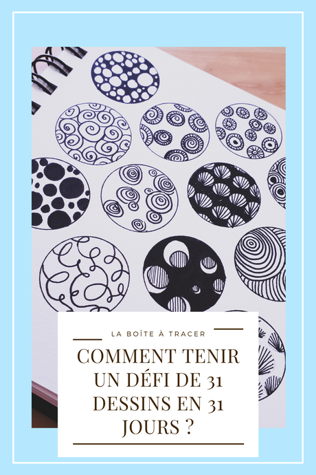3 conseils pour tenir un défi de 31 dessins en 31 jours