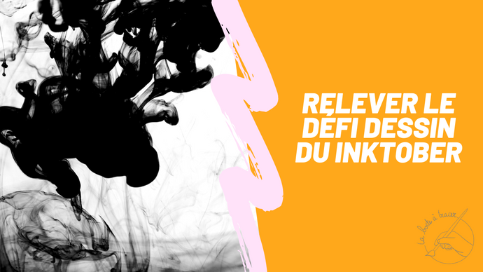 10 conseils pour relever le défi dessin du Inktober