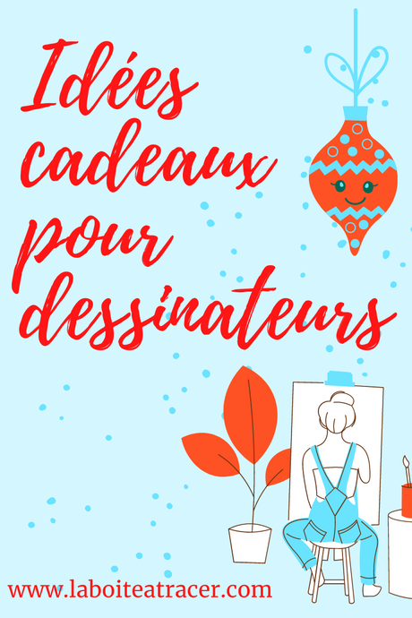 6 idées de cadeaux pour les dessinateurs