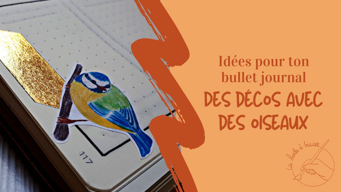 Bullet journal décoré d'oiseaux