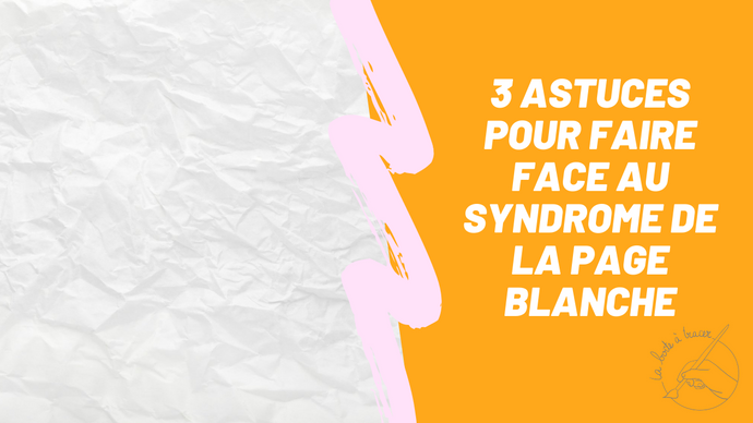 Faire face à la page blanche