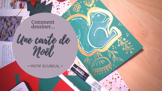 Réaliser une carte de Noël Ecureuil