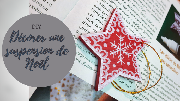 DIY : Suspension de Noël étoilée