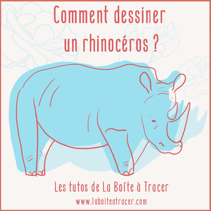 Comment dessiner un rhinocéros